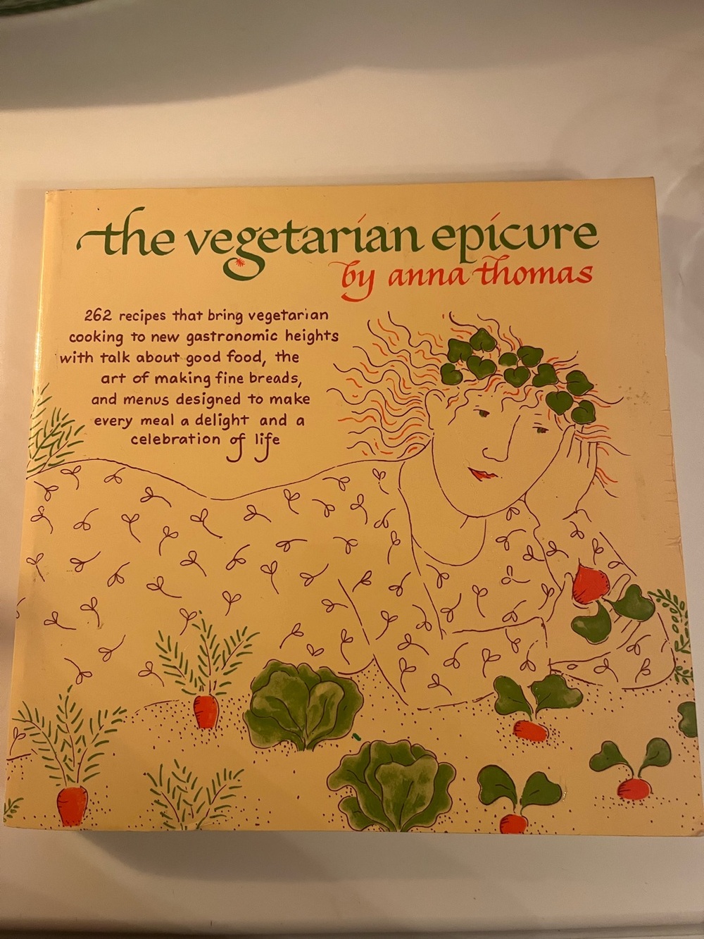 The Vegetarian Epicure Cookbook Anna Thomas Vintage Books Edition